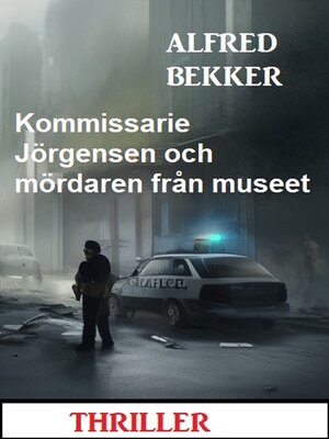 cover image of Kommissarie Jörgensen och mördaren från museet